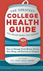 The greatest college health guide you never knew you needed