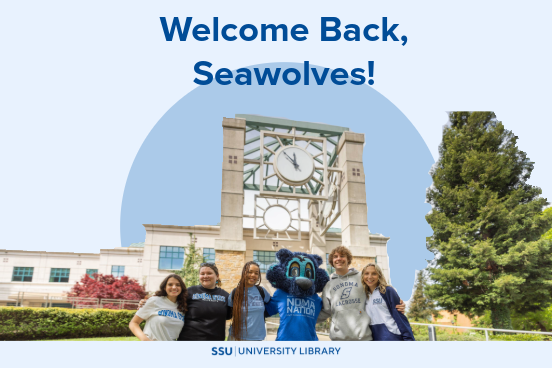 5 students and Lobo standing in front of the clocktower.  Text is: Welcome Back Seawolves