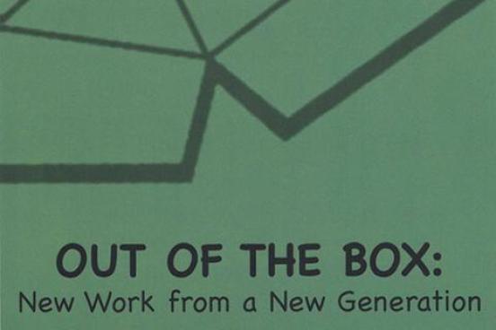 Postcard used in the Out of the Box: New Work from a New Generation exhibit.