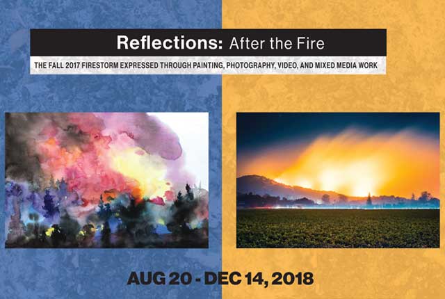 Reflections after the fire. the Fall 2017 firestorm expressed through painting, photography, video, and mixed media work. August 20 - December 14, 2018. Sonoma State University Library Gallery. library.sonoma.edu