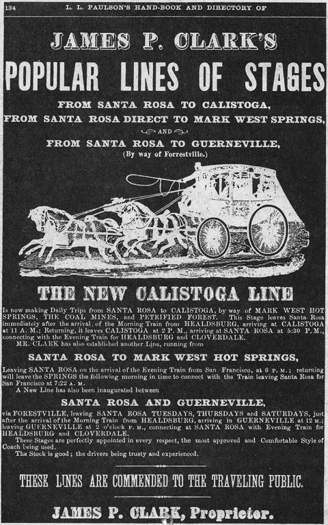 Advertisement for stage that went to Santa Rosa to Calistoga, Guerneville or Mark West Hot springs. 