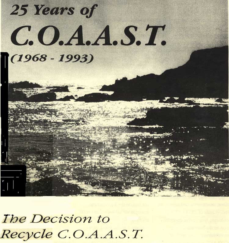 25 Years of C.O.A.A.S.T (1968-1993). The Decision to Recycle C.O.A.A.S.T
