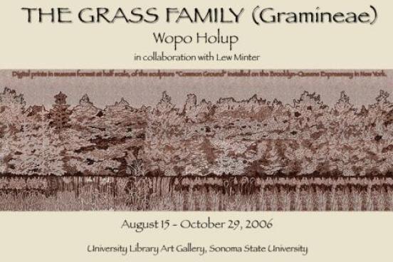 The Grass Family (Gramineae) Wopo Holup in collaboration with Lew Minter