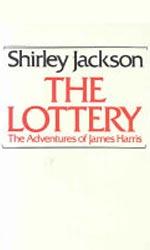 Shirley Jackson, The Lottery