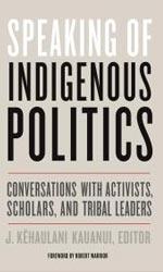 Speaking of indigenous politics