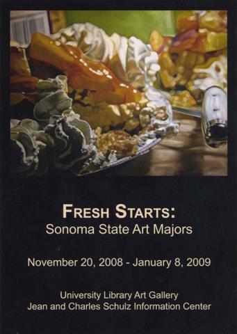 Fresh Starts, Sonoma State Art Majors