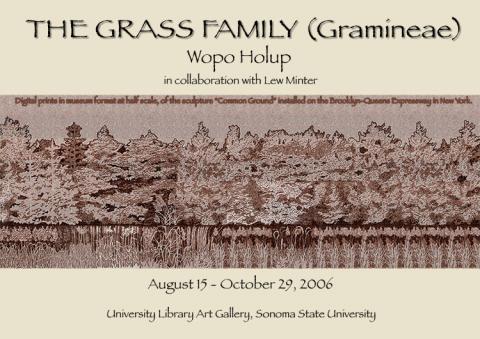 The Grass Family (Gramineae) Wopo Holup in collaboration with Lew Minter