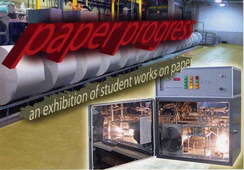 Paper progress, an exhibition of student works on paper