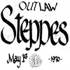 Outlaw Steppes, May 1, 1970